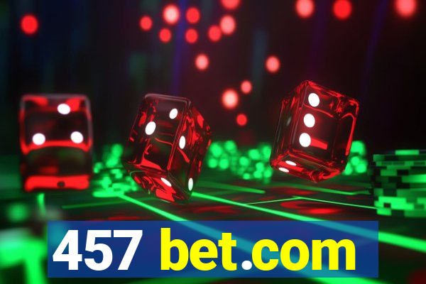 457 bet.com